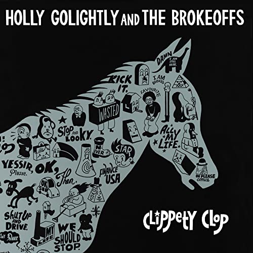 CD cover for "Clippety Clop" by Holly Golightly & The Brokeoffs, featuring a donkey.