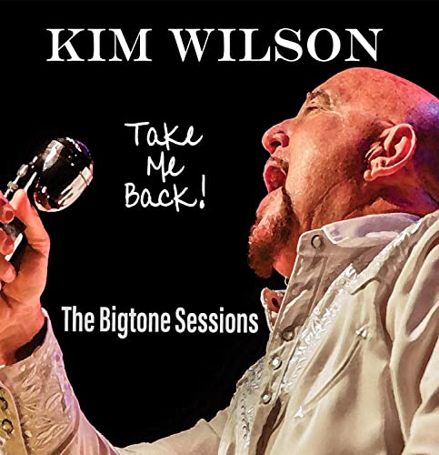 Kim Wilson album cover: singer with microphone on black background.
