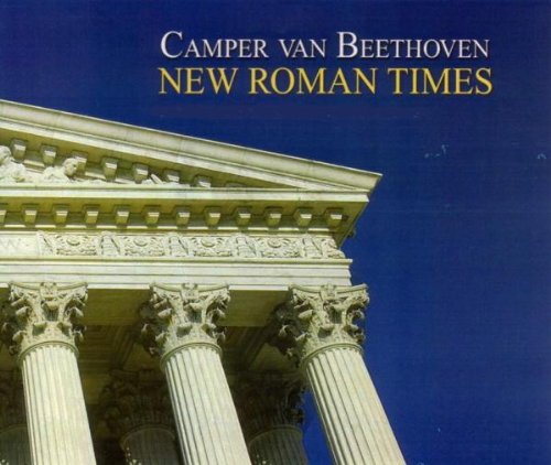 CD cover for Camper Van Beethoven’s “New Roman Times” with a neoclassical building.