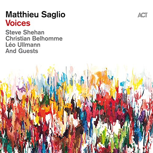 CD cover for Matthieu Saglio’s “Voices” with abstract colorful paint strokes.