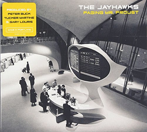 CD cover for The Jayhawks’ “Paging Mr Proust” with airport interior.