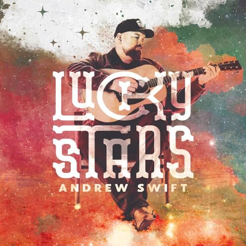 Andrew Swift album cover, man with guitar against a colorful, starry background.