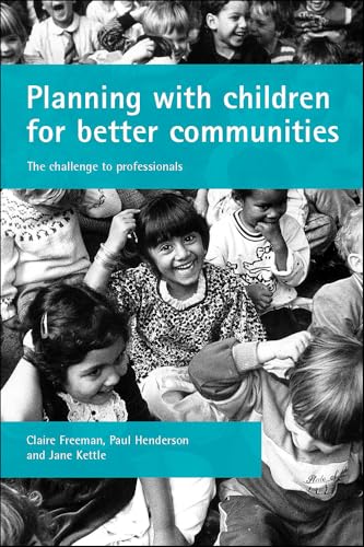 Planning with children for better communities : The challenge to professionals
