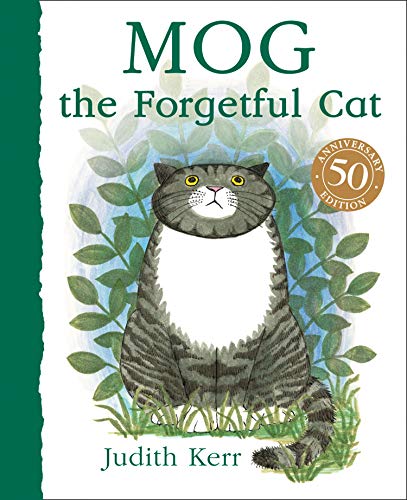 Mog the Forgetful Cat: The bestselling classic story about everyone’s favourite family cat!