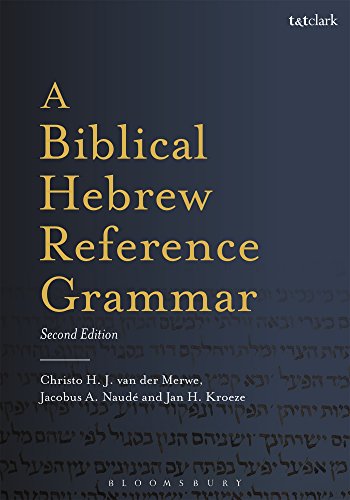 A Biblical Hebrew Reference Grammar: Second Edition (Biblical Languages: Hebrew)