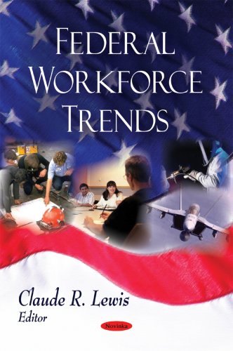 Federal Workforce Trends