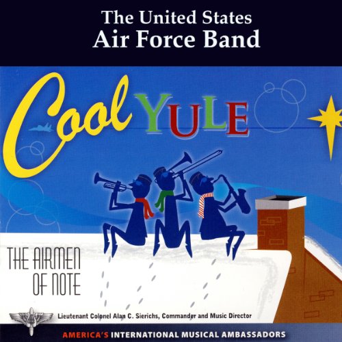 CD cover for "Cool Yule" by The United States Air Force Band.