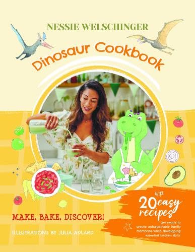 “Dinosaur Cookbook” hardcover with a woman, dinosaur illustration, and food images.
