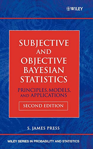 Subjective and Objective Bayesian Statistics: Principles