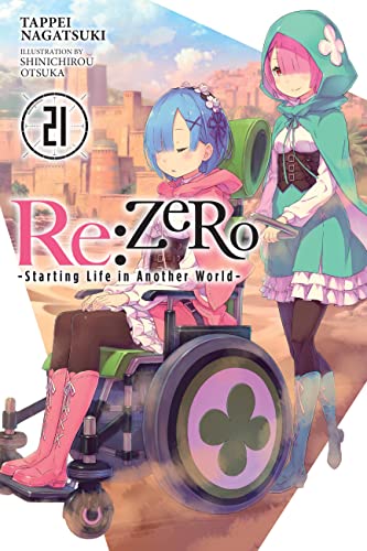 Re:ZERO volume 21 cover with Rem, Ram, and a character in a wheelchair.