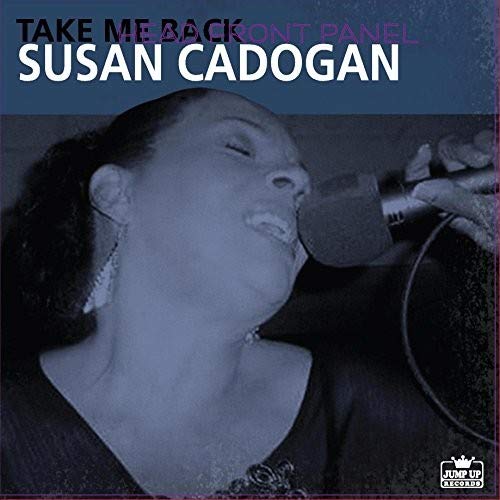 Album cover for "Take Me Back" by Susan Cadogan, singing into a microphone.