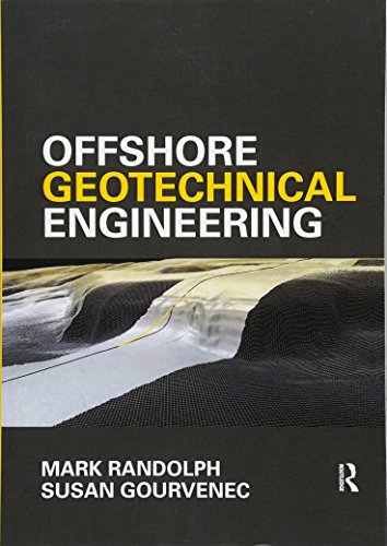 Offshore Geotechnical Engineering