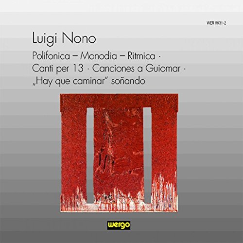 CD cover for Luigi Nono’s “Polifonica” with abstract red and black art.