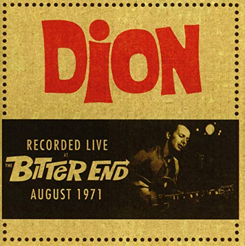 CD cover for Dion’s live album recorded at The Bitter End, 1971.