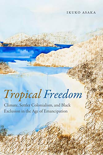 Tropical Freedom: Climate