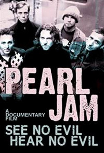 Pearl Jam band members on DVD cover for "See No Evil, Hear No Evil.