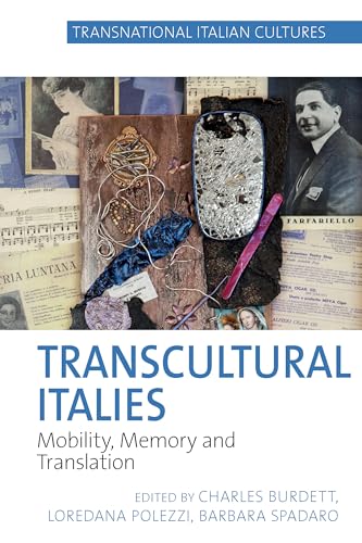 Transcultural Italies : Mobility, Memory and Translation : 4