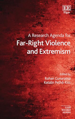 A Research Agenda for Far-Right Violence and Extremism