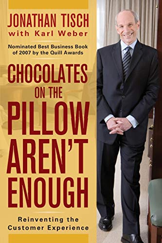 Chocolates on the Pillow Arent Enough: Reinventing the Customer Experience
