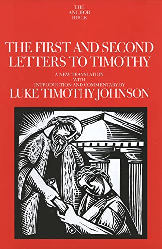 The First and Second Letters to Timothy