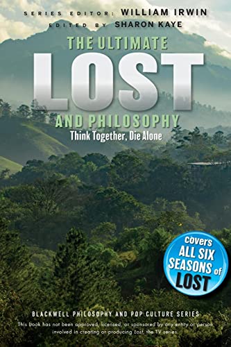 Ultimate Lost and Philosophy: Think Together