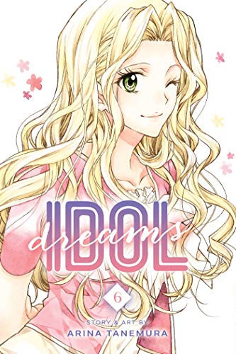 Idol Dreams, Vol. 6: Volume 6