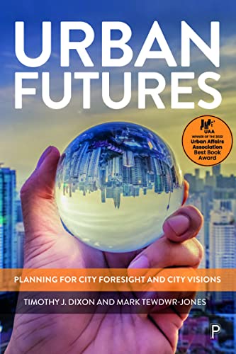 Urban Futures : Planning for City Foresight and City Visions