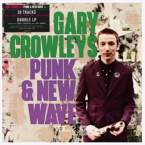 Album cover for Gary Crowley’s Punk & New Wave Vol. 2, featuring a portrait.