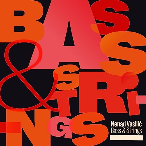 CD cover with bold red and orange typography, "Bass & Strings" and artist name.