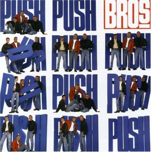 CD cover for Bros’ “Push” featuring the band in denim and jackets.