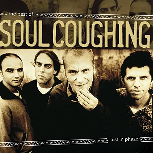 Sepia-toned album cover featuring four men, band Soul Coughing, and text.