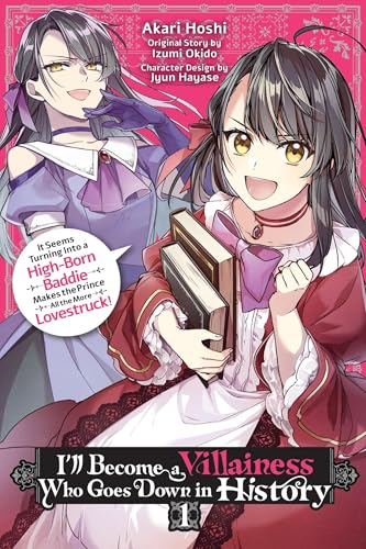 Ill Become A Villainess Who Goes Down In History Gn Vol 01 (