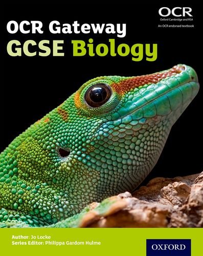 OCR Gateway GCSE Biology Student Book (OCR Gateway GCSE Science 2nd Edition)