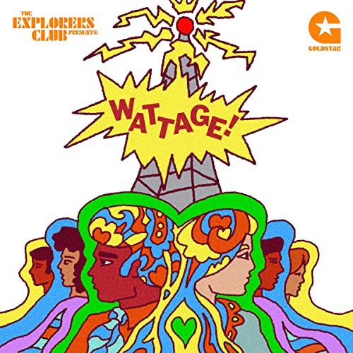 CD cover for The Explorers Club’s “Wattage” with psychedelic art.
