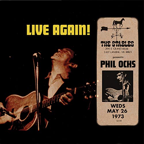 Phil Ochs performing live with guitar, album cover for "Live Again!".