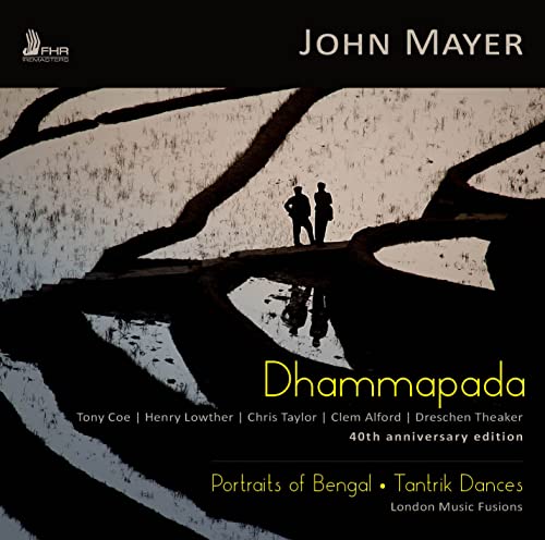 CD cover: John Mayer’s “Dhammapada & Portraits of Bengal” with landscape image.