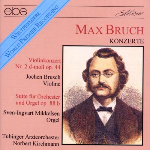 CD cover featuring a portrait of composer Max Bruch in a suit.
