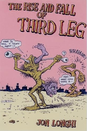 The Rise And Fall Of Third Leg
