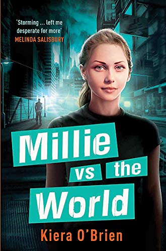 Millie vs the Machines: Millie vs the World: Book 2