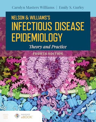 Nelson and Williams' Infectious Disease Epidemiology : Theory and Practice