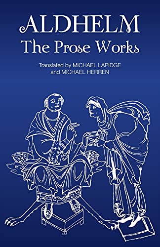 Aldhelm: the Prose Works