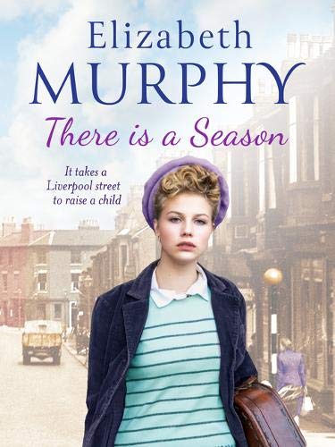 There is a Season (Liverpool Sagas) (The Liverpool Sagas)