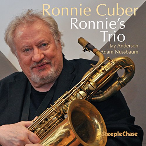 Ronnie Cuber holds a saxophone on the album cover for "Ronnie's Trio.