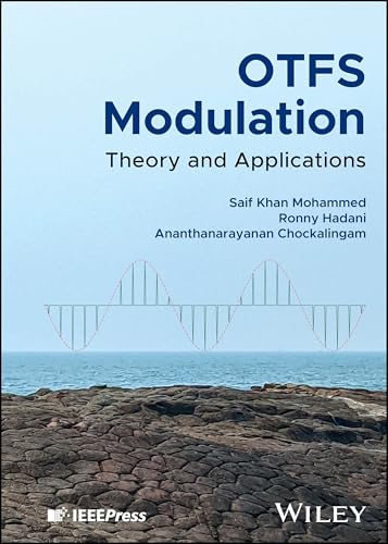 OTFS Modulation : Theory and Applications