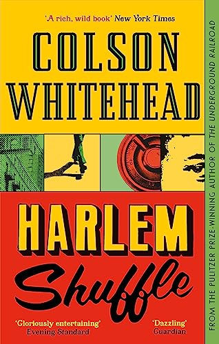 Book cover for Harlem Shuffle by Colson Whitehead with yellow, red, and graphic panels.