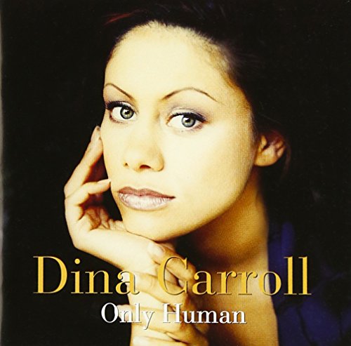 CD cover featuring a close-up portrait of Dina Carroll with golden text.