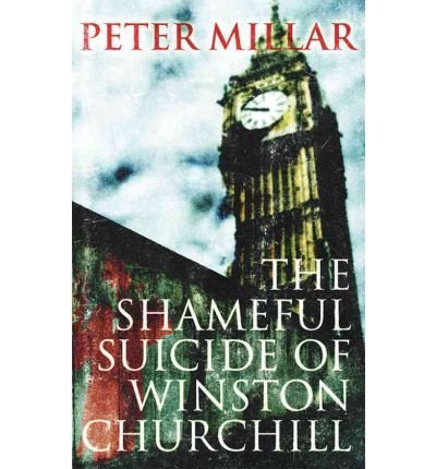 Shameful Suicide of Winston Churchill