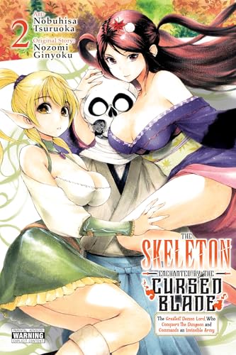 The Skeleton Enchanted by the Cursed Blade, Vol. 2