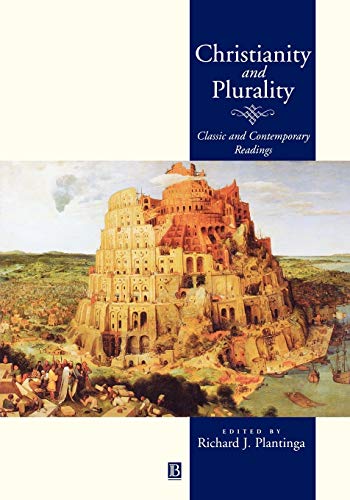 Christianity and Plurality: Classic and Contemporary Readings