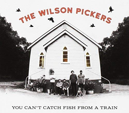 CD cover: The Wilson Pickers with a white church and people.